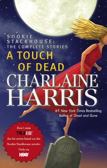 A touch of dead - CHARLAINE HARRIS