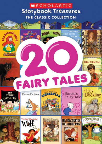 20 Fairy Tales: Scholastic Storybook Treasures (The Classic Collection) - SCHOLASTIC STORYBOOK TREASURES