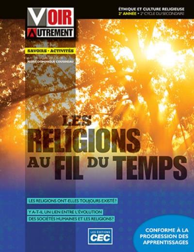 Voir autrement : éthique et culture religieuse : secondaire 4 : ensemble de 9 fascicules + Accès étudiants Web 1 an - COLLECTIF