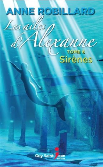 Sirènes #06 - ANNE ROBILLARD