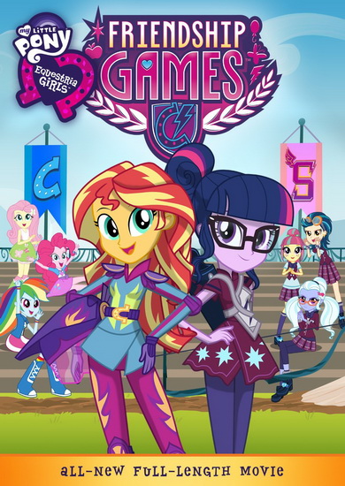 My Little Pony: Equestria Girls: Friendship Games - MY LITTLE PONY: EQUESTRIA GIRLS