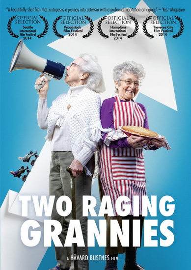 Two Raging Grannies