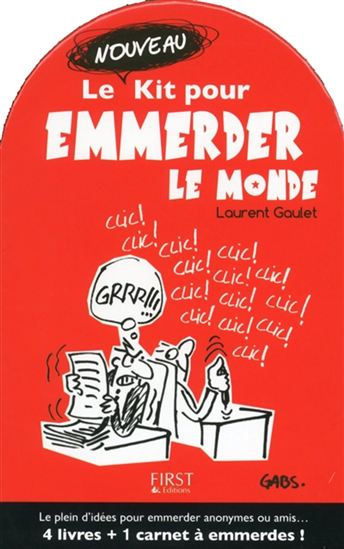 Le Nouveau kit pour emmerder le monde Cof. 4 vls - LAURENT GAULET