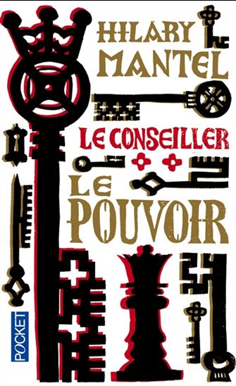 Le Conseiller T.02 Le pouvoir - HILARY MANTEL