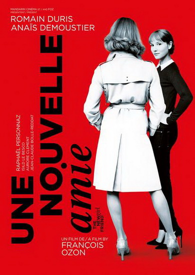 Une nouvelle amie - OZON FRANÇOIS