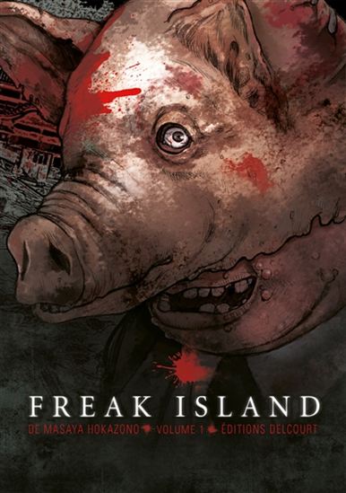 Freak Island #01 - MASAYA HOKAZONO