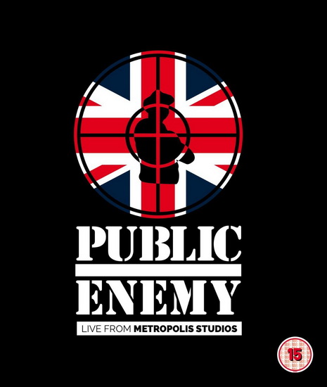Public Enemy Live At Metropolis Studios - PUBLIC ENEMY
