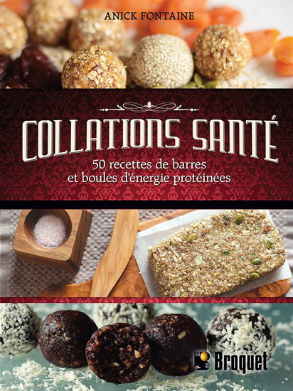 Collations santé - ANICK FONTAINE