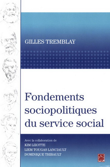 Fondements sociopolitiques du service social - GILLES TREMBLAY
