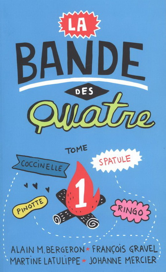 La Bande des Quatre #01 - COLLECTIF