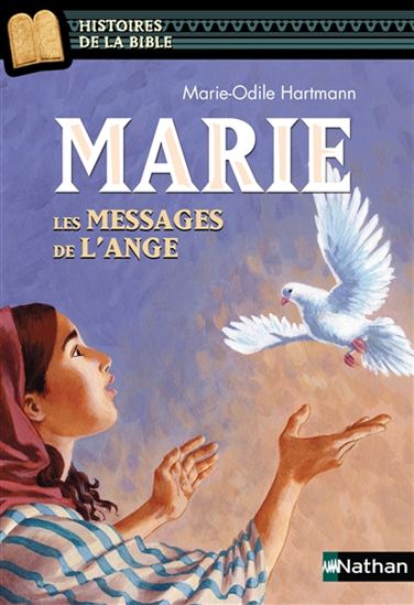 Marie : les messages de l&#39;ange - MARIE-ODILE HARTMANN - JULIE RICOSSÉ
