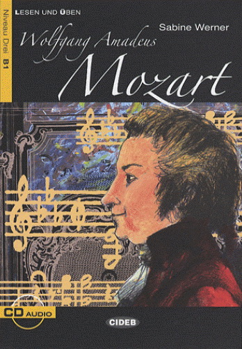 Wolfgang Amadeus Mozart + CD - SABINE WERNER