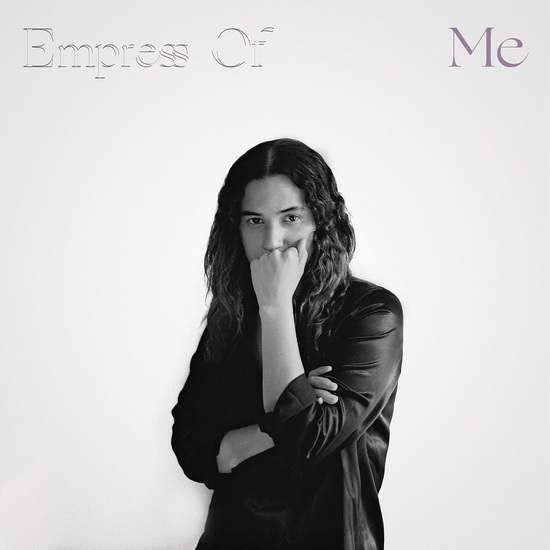 Me - EMPRESS OF