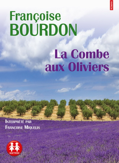 La Combe aux oliviers (CD) - FRANÇOISE BOURDON
