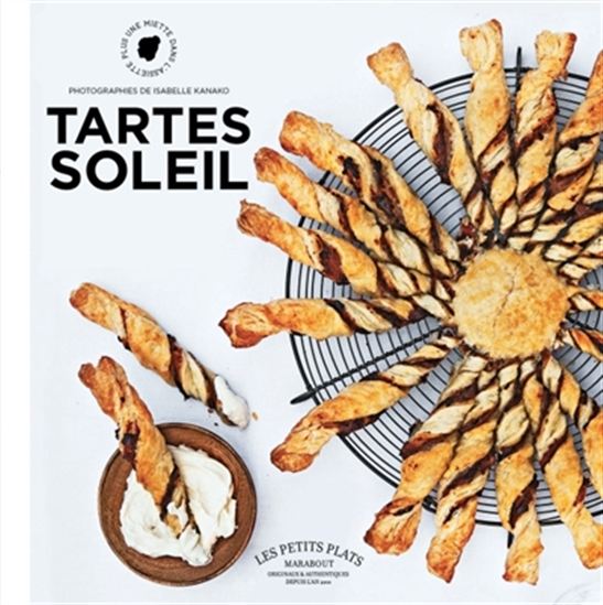 Les Tartes soleil - SANDRA MAHUT