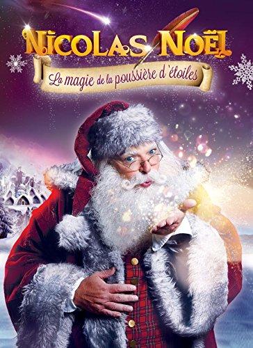 Nicolas Noel, La magie de la poussière d'étoiles (Éd. spéciale DVD+CD) - NOEL NICOLAS