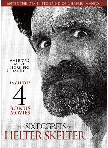 The Six Degrees Of Helter Skelter - DORSEY MICHAEL