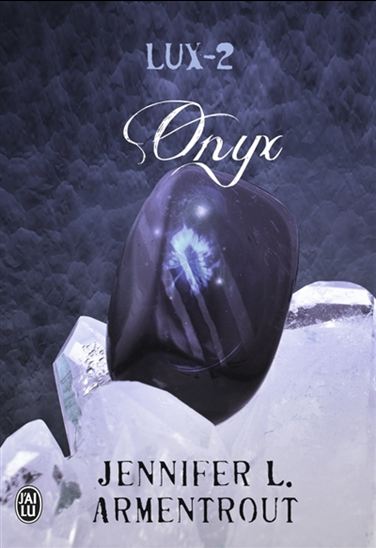 Lux T.02 Onyx - JENNIFER L ARMENTROUT