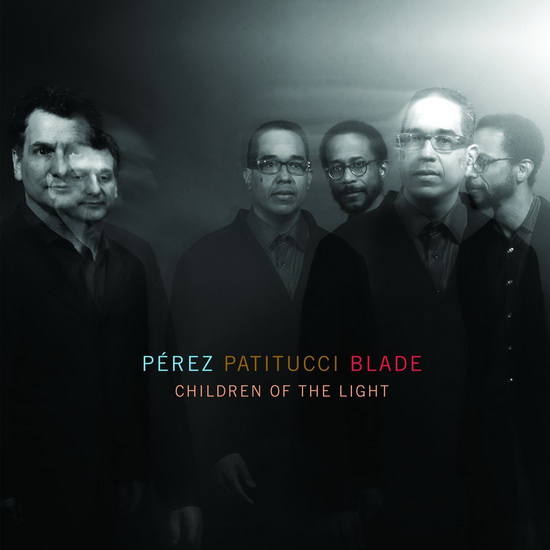 CHILDREN OF THE LIGHT - PEREZ PATITUCCI BLADE