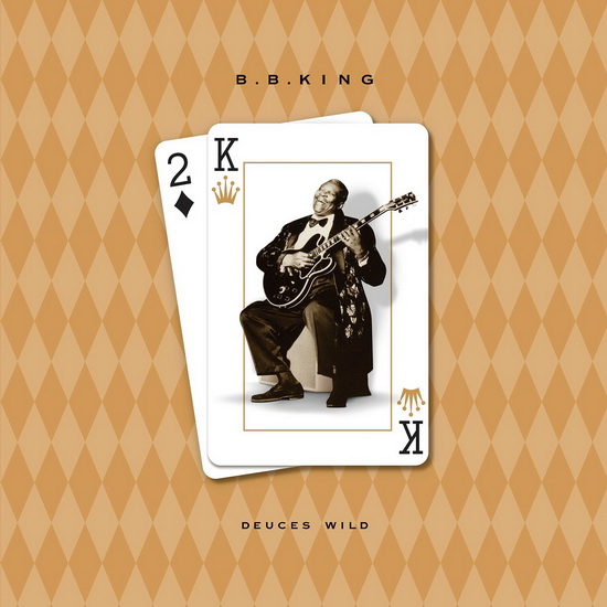 Dueces Wild (2Vinyl) - KING B B