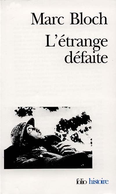 L'Etrange défaite - MARC BLOCH
