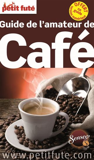 Guide de l&#39;amateur de café - COLLECTIF