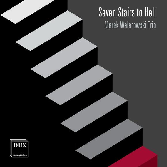 Seven Stairs To Hell - WALAROWSKI MAREK