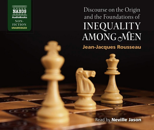 Discourse On The Origin And The Foundations Of Inequality Among Men (5CD) - ROUSSEAU JEAN-JACQUES