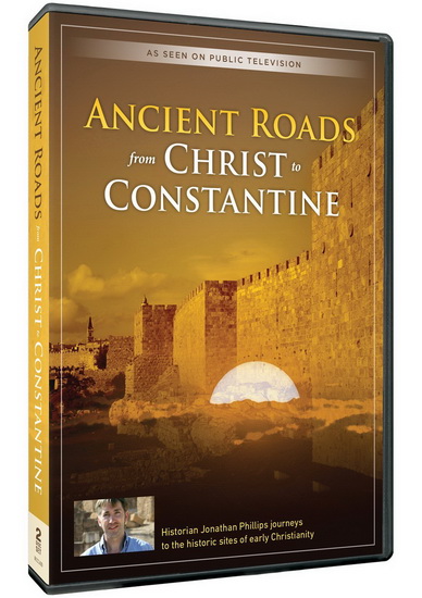 Ancient Roads From Christ To Constantine