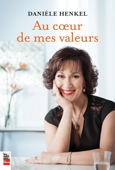 Au coeur de mes valeurs - DANIÈLE HENKEL