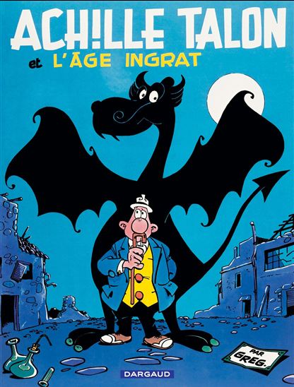 Achille Talon et l&#39;âge ingrat #24 - GREG