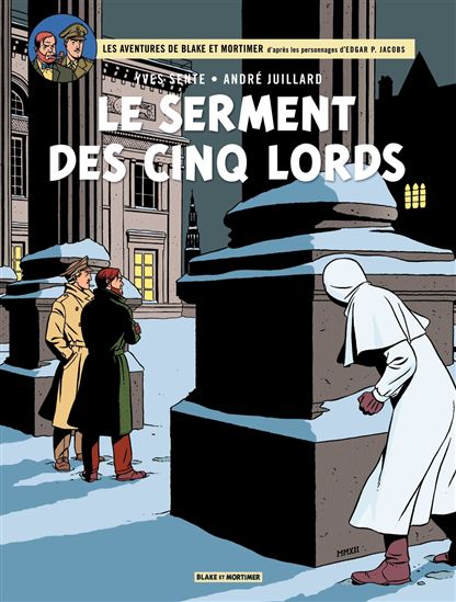 Le Serment des cinq lords #21 - ANDRÉ JUILLARD - YVES SENTE
