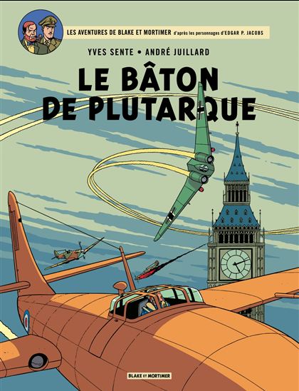 Le Bâton de Plutarque #23 - ANDRÉ JUILLARD - YVES SENTE