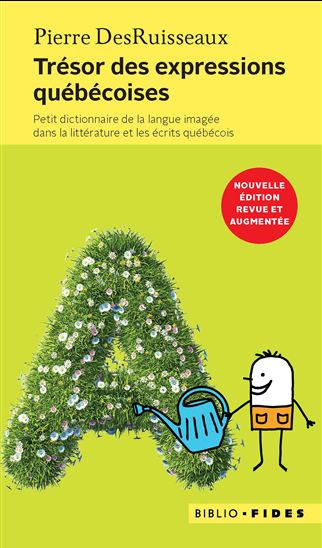 Trésor des expressions populaires N. éd. - PIERRE DESRUISSEAUX