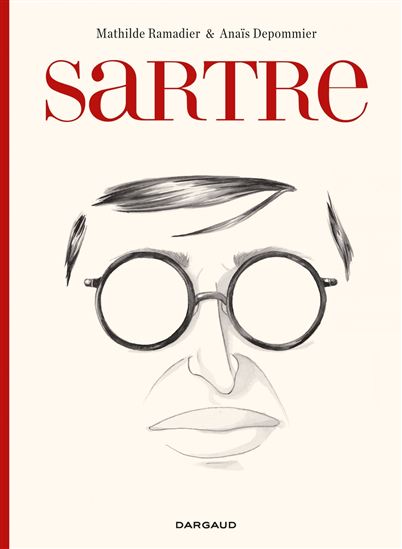 Sartre - MATHILDE RAMADIER - ANAÏS DEPOMMIER
