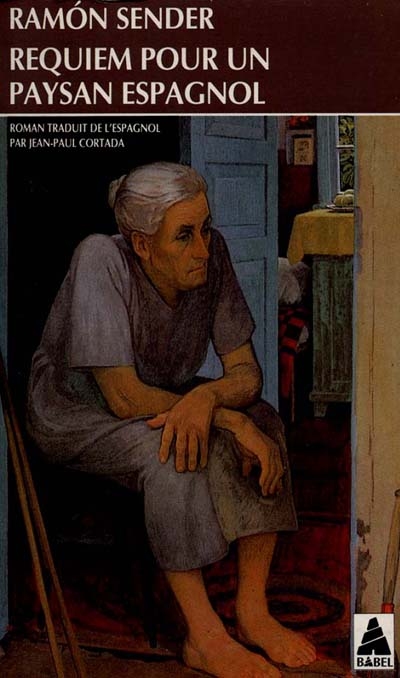 Requiem pour un paysan espagnol - RAMON SENDER