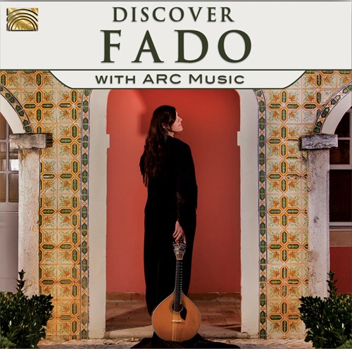 Discover Fado With Arc Music - COMPILATION
