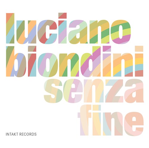Senza Fine - BIONDINI LUCIANO