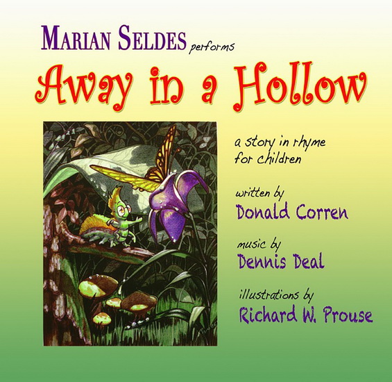 Away In A Hollow With Marion Seldes - DEAL DENNIS CORREN DONALD SELDES MARION