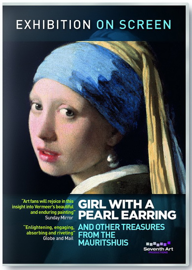 Exhibition On Screen: Girl With A Pearl Earring - BRABSKY PHIL - BICKERSTAFF DAVID