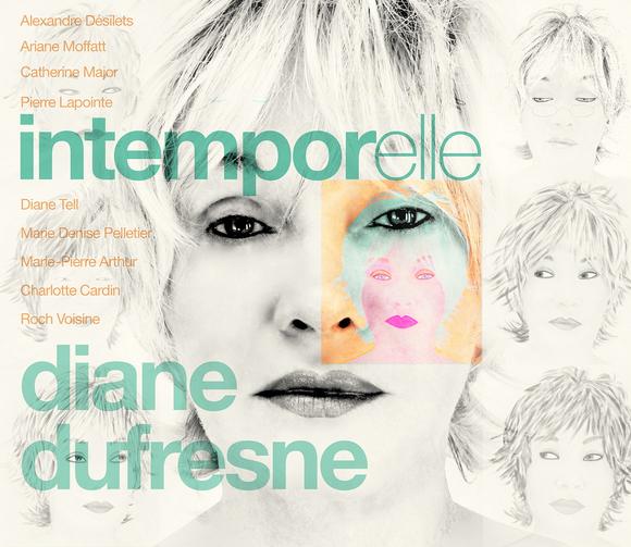 Intemporelle Diane Dufresne - COMPILATION