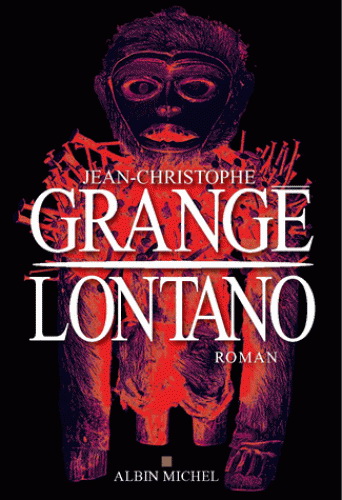 Lontano - JEAN-CHRISTOPHE GRANGÉ