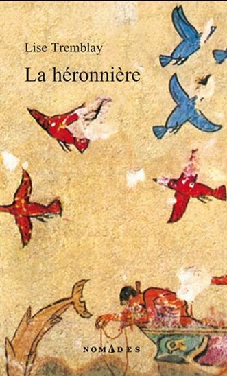 La Héronnière - LISE TREMBLAY