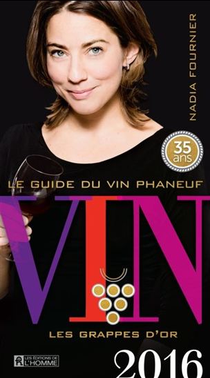 Le Guide du vin Phaneuf 2016 - NADIA FOURNIER