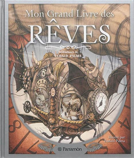 Mon grand livre des rêves - EUDALD PALMA