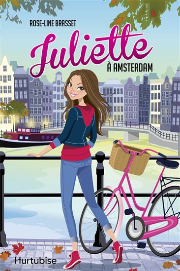 Juliette à Amsterdam - ROSE-LINE BRASSET