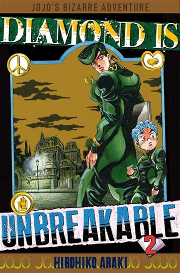 Diamond is unbreakable #02 - HIROHIKO ARAKI
