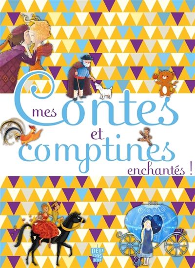 Mes contes et comptines enchantés - COLLECTIF