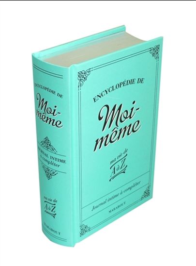 Encyclopédie de moi-même : ma vie de A à Z : guide du journal intime - AMY KROUSE ROSENTHAL