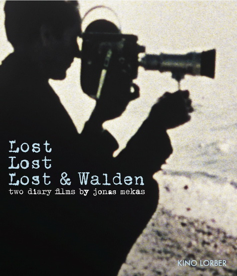Lost Lost Lost & Walden: Two Diary Films By Jonas Mekas - MEKAS JONAS